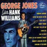 George Jones - George Jones Salutes Hank Williams